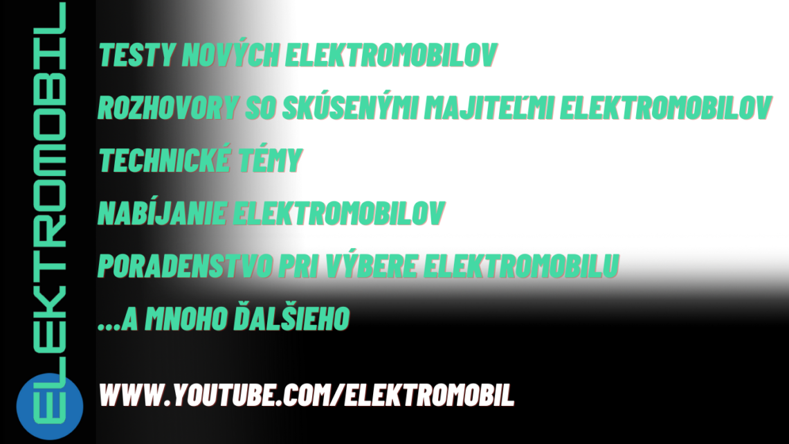 Milan Bahna – Elektromobil na YouTube. Prvých šesť mesiacov v kocke.