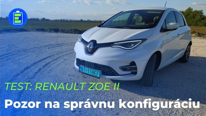 TEST: Elektromobil Renault ZOE II 52kWh. Pozor na správnu konfiguráciu auta