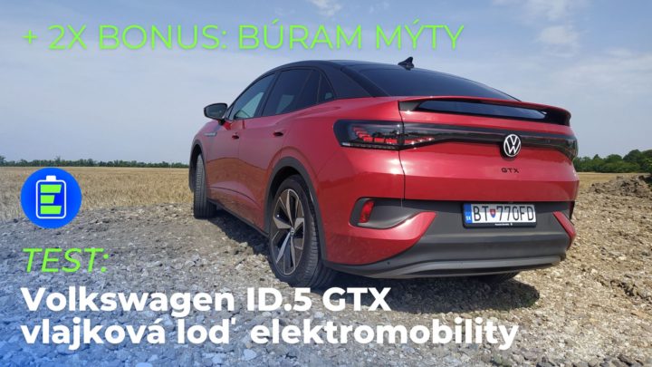 TEST: Elektromobil Volkswagen ID.5 GTX. Vlajková loď s vylepšeným software + BONUS rúcam mýty.
