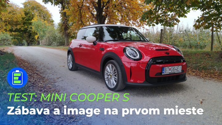 TEST: Elektromobil Mini Cooper S. Zábava a image na prvom mieste.