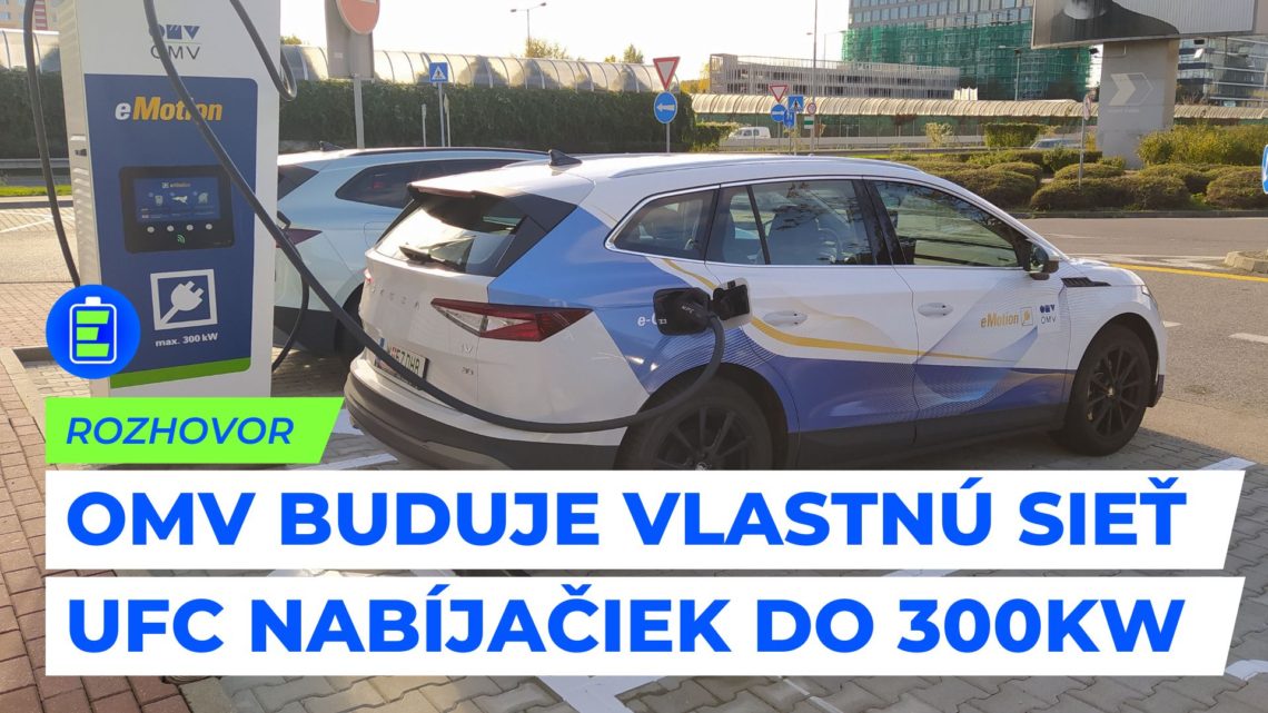 OMV predstavuje vlastnú sieť UFC nabíjačiek pre elektromobily s výkonom do 300kW.
