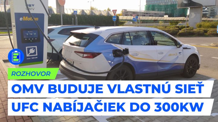OMV predstavuje vlastnú sieť UFC nabíjačiek pre elektromobily s výkonom do 300kW.