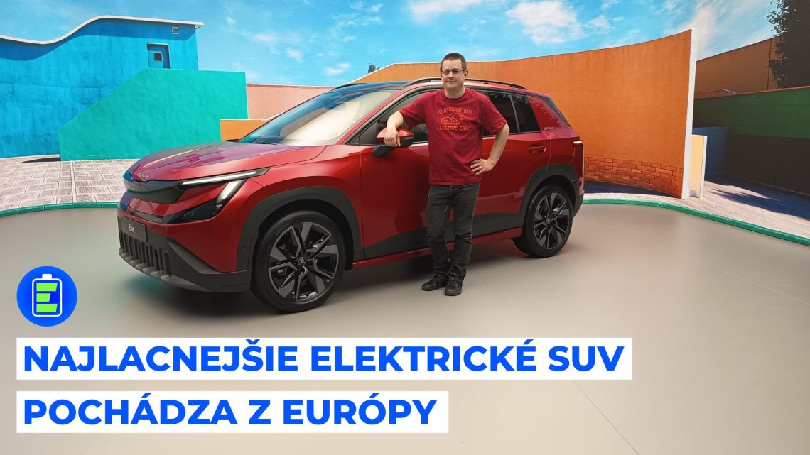 Najlacnejšie elektrické SUV pochádza z Európy! Škoda Epiq.